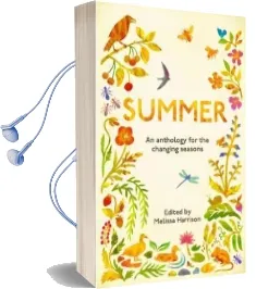 Summer: An Anthology for the Changing Seasons Audiobook download free by The Wildlife Trusts