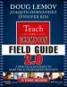 Audiobook Teach Like a Champion Field Guide 2.0: A Practical Resource to Make the 62 Techniques Your own author Doug Lemov