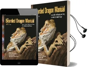 The Bearded Dragon Manual: Expert Advice for Keeping and Caring for a Healthy Bearded Dragon Audiobook download free by Philippe De Vosjoil