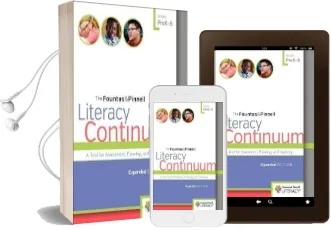 The Fountas & Pinnell Literacy Continuum: A Tool for Assessment, Planning, and Teaching, Prek-8 Audiobook download free by Irene Fountas