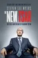 Audiobook The new Tsar: The Rise and Reign of Vladimir Putin author Steven Lee Myers