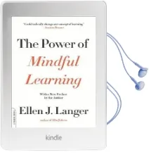 The Power of Mindful Learning Audiobook download free by Ellen J. Langer