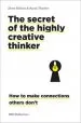 Audiobook The Secret of the Highly Creative Thinker: How to Make Connections Others Don'T author Dorte Nielsen