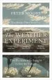 Audiobook The Weather Experiment: The Pioneers who Sought to see the Future author Peter Moore