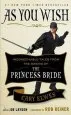Audiobook As you Wish: Inconceivable Tales From the Making of the Princess Bride author Cary Elwes