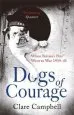 Audiobook Dogs of Courage: When Britain'S Pets Went to war 1939-45 author Clare Campbell