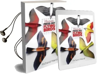 Fantastic Press-Out Flying Birds Audiobook download free by Richard Merrill