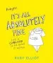 Audiobook It'S all Absolutely Fine: Life is Complicated, so I'Ve Drawn it Instead author Ruby Elliot