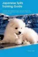 Audiobook Japanese Spitz Training Guide Japanese Spitz Training Includes: Japanese Spitz Tricks, Socializing, Housetraining, Agility, Obedience, Behavioral Training and More author Blake Clark
