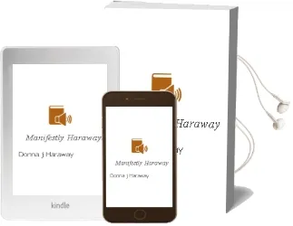 Manifestly Haraway Audiobook download free by Donna J. Haraway
