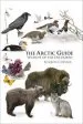 Audiobook The Arctic Guide: Wildlife of the far North author Sharon R. Chester