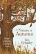 Audiobook The Nature of Autumn author Jim Crumley