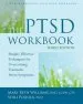 Audiobook The Ptsd Workbook, 3rd Edition: Simple, Effective Techniques for Overcoming Traumatic Stress Symptoms author Mary Beth Williams