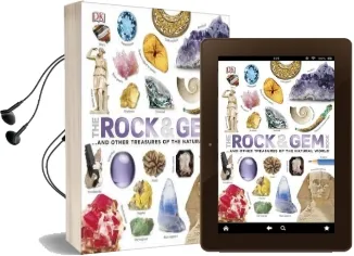 The Rock and gem Book: ...And Other Treasures of the Natural World Audiobook download free by Dan Green
