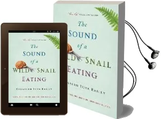The Sound of a Wild Snail Eating Audiobook download free by Elisabeth Tova Bailey