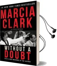 Without a Doubt Audiobook download free by Marcia Clark