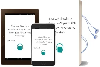 5-Minute Sketching - Architecture: Super-Quick Techniques for Amazing Drawings Audiobook download free by Liz Steel