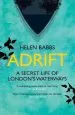 Audiobook Adrift: A Secret Life of London'S Waterways author Helen Babbs