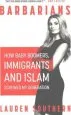 Audiobook Barbarians: How Baby Boomers, Immigrants, and Islam Screwed my Generation author Lauren Southern