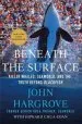 Audiobook Beneath the Surface: Killer Whales, Seaworld, and the Truth Beyond Blackfish author John Hargrove