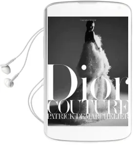 Dior Couture Audiobook download free by Patrick Demarchelier