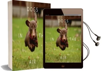 Dogs in the air Audiobook download free by Jack Bradley