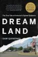 Audiobook Dreamland: The True Tale of America'S Opiate Epidemic author Sam Quinones