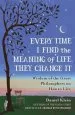Audiobook Every Time i Find the Meaning of Life, They Change it: Wisdom of the Great Philosophers on how to Live author Daniel Klein