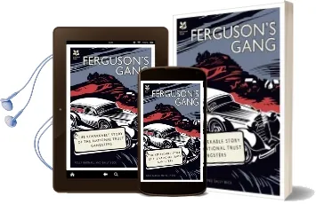 Ferguson'S Gang: The Remarkable Story of the National Trust Gangsters Audiobook download free by Polly Bagnall