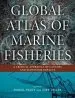 Audiobook Global Atlas of Marine Fisheries: A Critical Appraisal of Catches and Ecosystem Impacts author Daniel Pauly