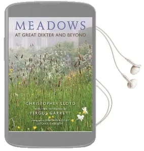 Meadows: At Great Dixter and Beyond Audiobook download free by Christopher Lloyd