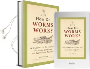 Rhs how do Worms Work?: A Gardener'S Collection of Curious Questions and Astonishing Answers Audiobook download free by Guy Barter