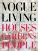 Audiobook Vogue Living: Houses, Gardens, People author Hamish Bowles
