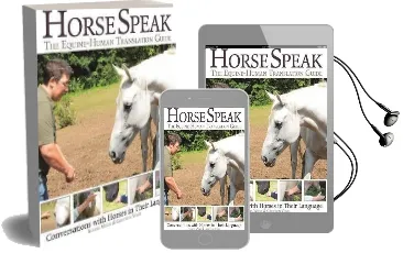 Horse Speak: An Equine-Human Translation Guide: Conversations With Horses in Their Language Audiobook download free by Sharon Wilsie