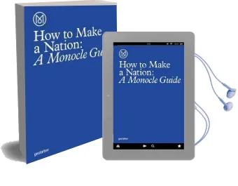 How to Make a Nation: A Monocle Guide Audiobook download free by Monocle