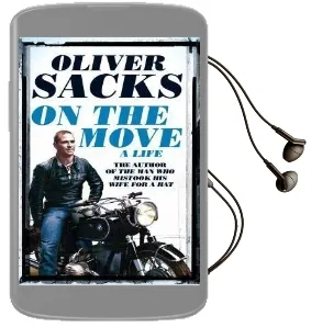 On the Move: A Life Audiobook download free by Oliver Sacks