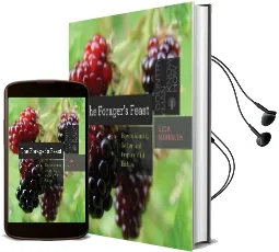 The Forager'S Feast: How to Identify, Gather, and Prepare Wild Edibles Audiobook download free by Leda Meredith