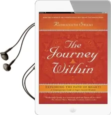 The Journey Within: Exploring the Path of Bhakti Audiobook download free by Swami Radhanath