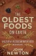 Audiobook The Oldest Foods on Earth: A History of Australian Native Foods With Recipes author John Newton