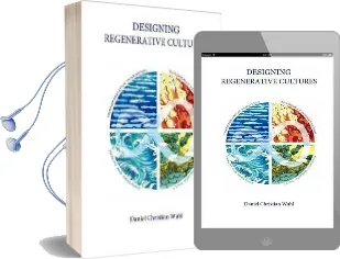Designing Regenerative Cultures Audiobook download free by Daniel Christian Wahl