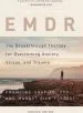 Audiobook Emdr: The Breakthrough Therapy for Overcoming Anxiety, Stress, and Trauma author Francine Shapiro