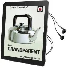 How it Works: The Grandparent Audiobook download free by Jason Hazeley