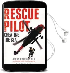 Rescue Pilot: Cheating the sea Audiobook download free by Jerry Grayson