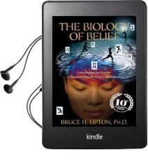 The Biology of Belief: Unleashing the Power of Consciousness, Matter & Miracles Audiobook download free by Bruce H Lipton