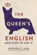 Audiobook The Queen'S English: And how to use it author Dr Bernard C. Lamb