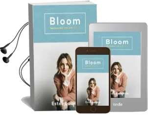 Bloom: Navigating Life and Style Audiobook download free by Estee Lalonde