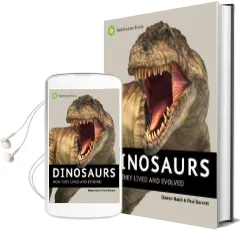 Dinosaurs: How They Lived and Evolved Audiobook download free by Paul Barrett