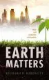 Audiobook Earth Matters: How Soil Underlies Civilization author Richard D. Bardgett