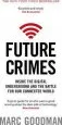 Audiobook Future Crimes: Inside the Digital Underground and the Battle for our Connected World author Marc Goodman
