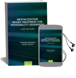 Mentalization-Based Treatment for Personality Disorders: A Practical Guide Audiobook download free by Anthony Bateman